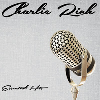 Charlie Rich - Essential Hits