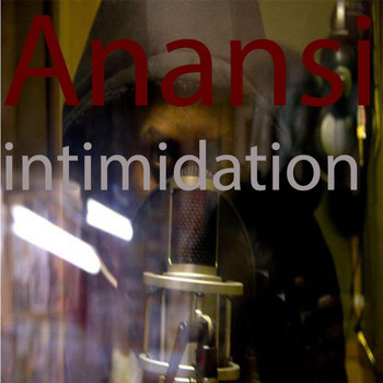 Anansi - Intimidation