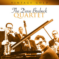 The Dave Brubeck Quartet - Vintage Gold