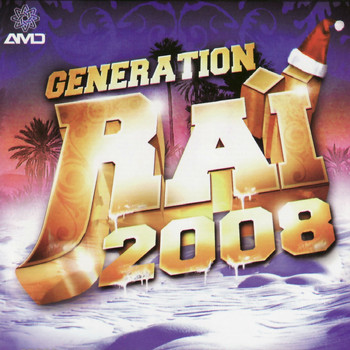 Various Artists - Génération Raï 2008