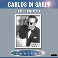 Carlos Di Sarli - (1930-1931), Vol. 3