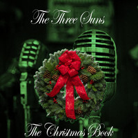 The Three Suns - The Christmas Book