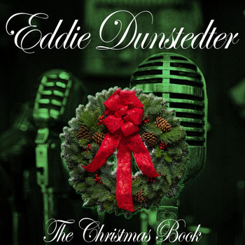 Eddie Dunstedter - The Christmas Book