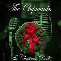 The Chipmunks - The Christmas Book