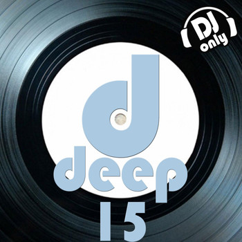 Various Artists - Deep, Vol. 15 (DJ Only)