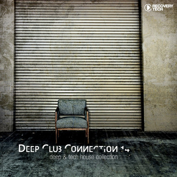 Various Artists - Deep Club Connection, Vol. 14