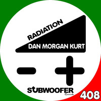 Dan Morgan Kurt - Radiation