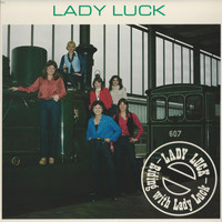 Lady Luck - Riding with Lady Luck