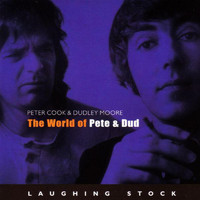 Peter Cook & Dudley Moore - The World of Pete & Dud