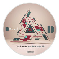 Javi Lopez - On the Beat EP