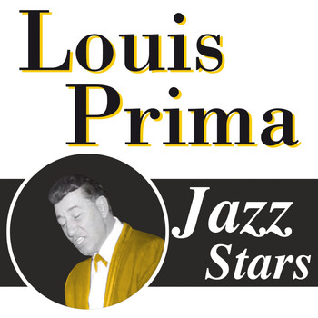 Louis Prima, Kelly Smith - Jazz Stars
