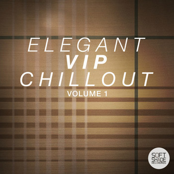 Various Artists - Elegant Vip Chillout Volume 1