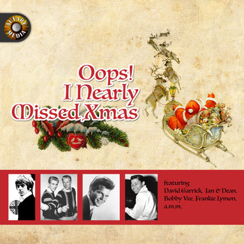 Various Artists - Oops! I Nearly Missed Xmas
