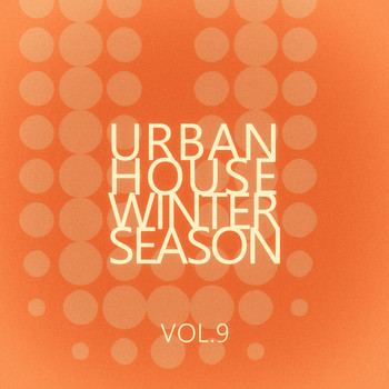 Various Artists - Urban House Winter Season - Vol.9