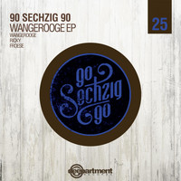 90SECHZIG90 - Wangerooge EP (Original Mix)
