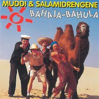 Muddi & Salamidrengene - Bahaja-Bahula