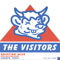 The Visitors - Sniffing Glue