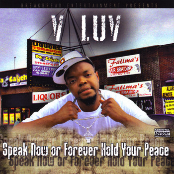 V-Luv - Speak Now or Forever Hold Your Peace Lp