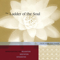 Paul Baker - The Ladder of the Soul