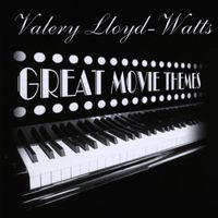Valery Lloyd-Watts - Great Movie Themes