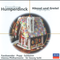 Lucia Popp, Brigitte Fassbaender, Wiener Philharmoniker, Sir Georg Solti - Humperdinck: Hänsel und Gretel / Act 1 - "Brüderchen, komm tanz mit mir"