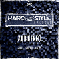 AudioFreQ - Riot! / Into The Jungle
