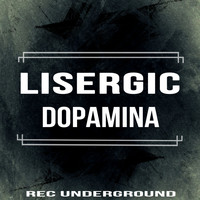 Lisergic - Dopamina