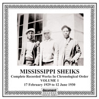 Mississippi Sheiks - Missississippi Sheiks, Vol 1 (1929-1930)