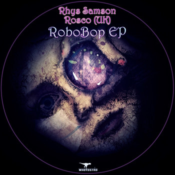Rhys Samson, Rosco (UK) - RoboBop EP