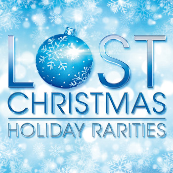 Various Artists - Lost Christmas - Holiday Rarities