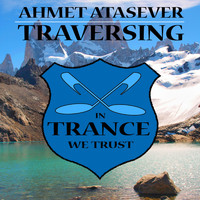 Ahmet Atasever - Traversing
