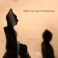 Ellabi - The Age of Awakening