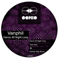 Vanphil - Dance All Night Long
