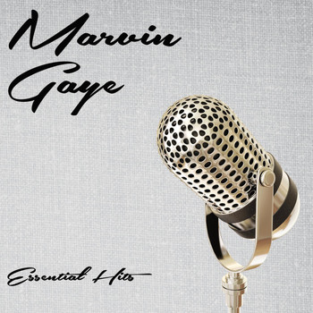 Marvin Gaye - Essential Hits