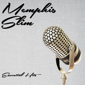 Memphis Slim - Essential Hits