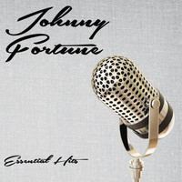 Johnny Fortune - Essential Hits