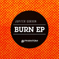 Jupiter Gordon - Burn EP