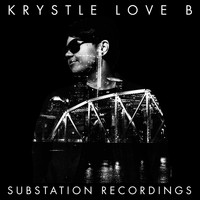 Krystle Love B - Krystle Love B EP