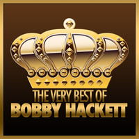 Bobby Hackett - The Very Best of Bobby Hackett