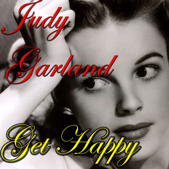Judy Garland - Get Happy