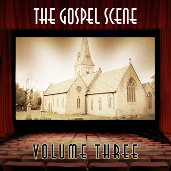 Various Artists - The Gospel Scene, Vol. 3