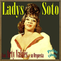 Ladys Soto - Perlas Cubanas: Nostalgia Habanera
