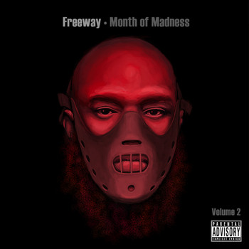 Freeway - Month of Madness, Vol. 2 (Explicit)