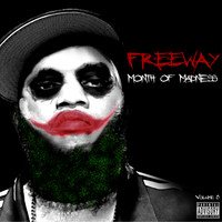 Freeway - Month of Madness, Vol. 8 (Explicit)