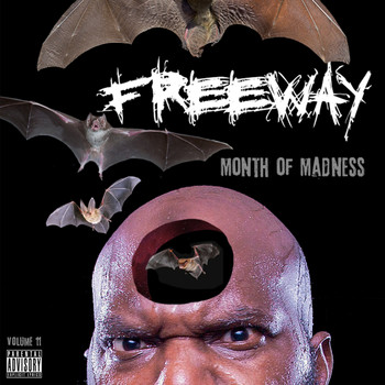 Freeway - Month of Madness, Vol. 11 (Explicit)
