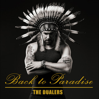 The Dualers - Back to Paradise