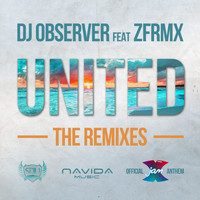 DJ Observer - United - The Remixes