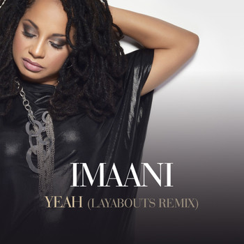 Imaani - Yeah (The Layabouts Remix)