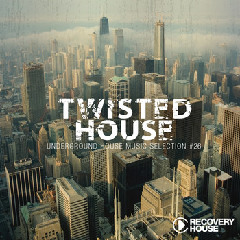 Various Artists - Twisted House, Vol. 26