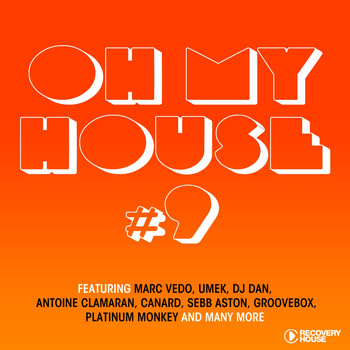 Various Artists - Oh My House #9